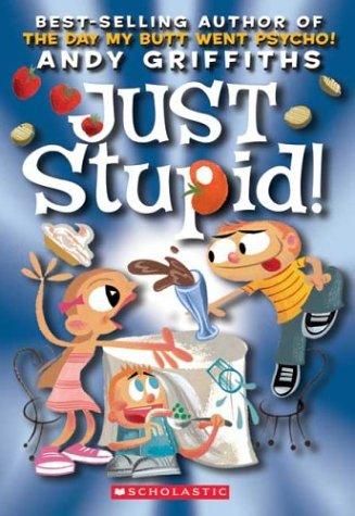 just-stupid-by-andy-griffiths-(paperback) cover image
