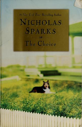the-choice-by-nicholas-sparks-(hardcover) cover image