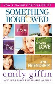 something-borrowed-by-emily-giffin-(paperback) cover image