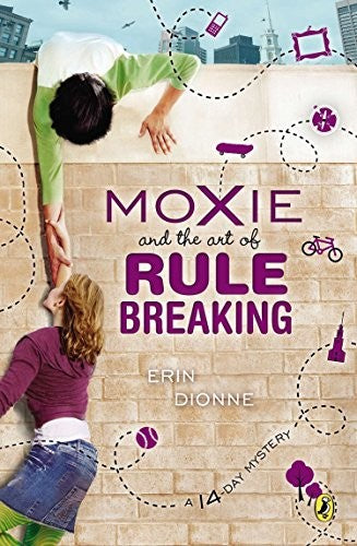 moxie-and-the-art-of-rule-breaking:-a-14-day-mystery-by-erin-dionne-(paperback) cover image