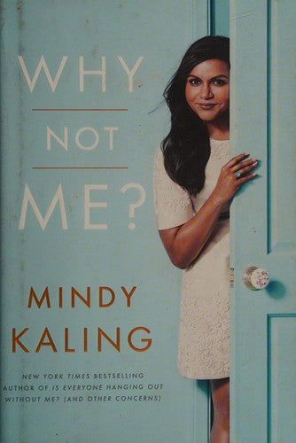 why-not-me?-by-mindy-kaling-(hardcover) cover image