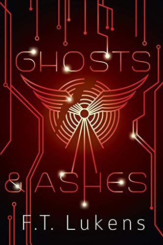 ghosts-&-ashes-by-f.t.-lukens-(paperback) cover image