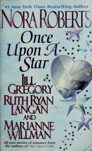 once-upon-a-star-by-nora-roberts,-jill-gregory,-ruth-ryan-langan,-marianne-willman-(paperback) cover image