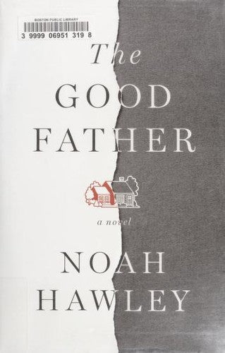 the-good-father-by-noah-hawley-(hardcover) cover image