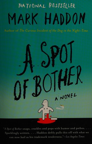 a-spot-of-bother-by-mark-haddon-(paperback) cover image