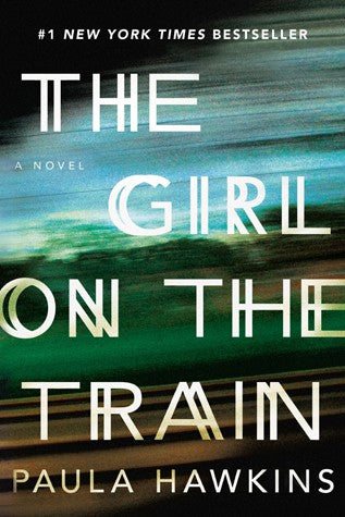 the-girl-on-the-train-by-paula-hawkins-(hardcover) cover image