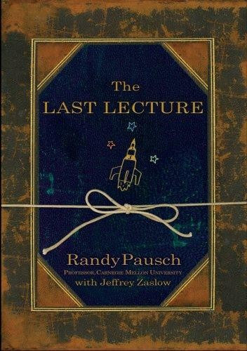 the-last-lecture-by-jeffrey-zaslow-(hardcover) cover image