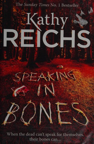 speaking-in-bones-by-kathy-reichs-(hardcover) cover image
