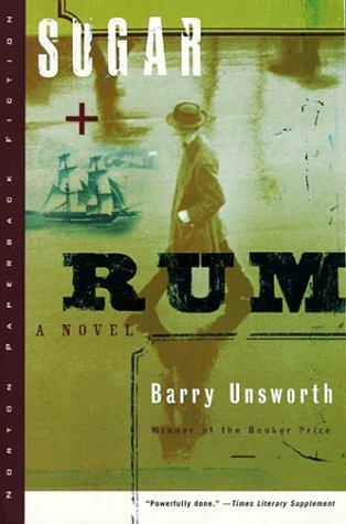 sugar-and-rum-by-barry-unsworth-(paperback) cover image