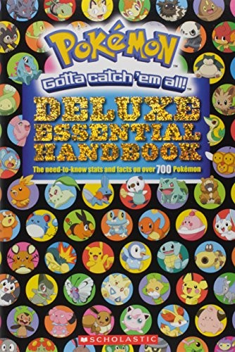 pokémon-deluxe-essential-handbook:-the-need-to-know-stats-and-facts-on-over-700-pokémon-by-scholastic-(paperback) cover image