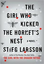 the-girl-who-kicked-the-hornet's-nest-by-stieg-larsson-(hardcover) cover image