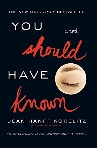 you-should-have-known-by-jean-hanff-korelitz-(paperback) cover image