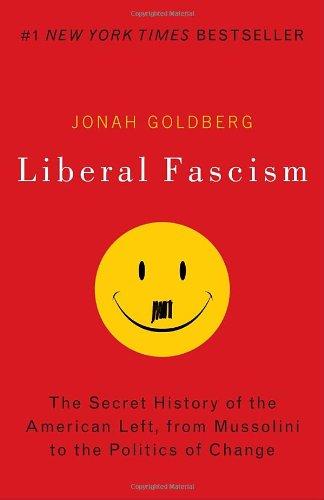 liberal-fascism-by-jonah-goldberg-(paperback) cover image
