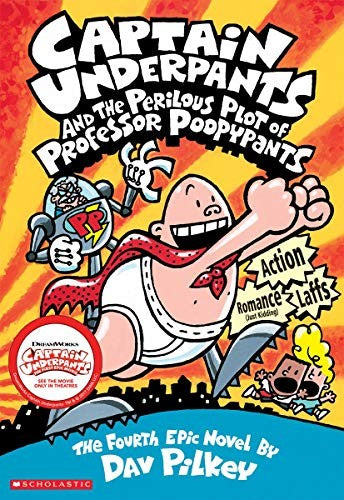 captain-underpants-and-the-perilous-plot-of-professor-poopypants-:-the-fourth-epic-novel-by-dav-pilkey-(paperback) cover image